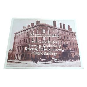 Secretary of Interior Standards Treatment of Historic Property Congress Library